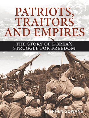 cover image of Patriots, Traitors and Empires